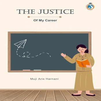 The Justice of My Career