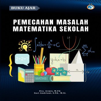 PEMECAHAN MASALAH MATEMATIKA SEKOLAH
