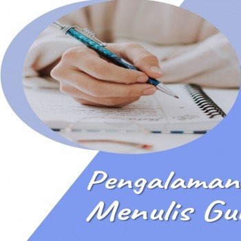 Pengalaman Menulis Guru