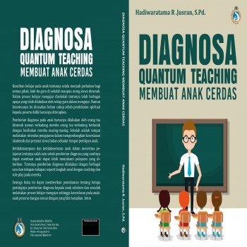 Diagnosa Quantum Teaching Membuat Anak Cerdas