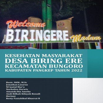 Kesehatan Masyarakat Desa Biring Ere Kecamatan Bungoro Kabupaten Pangkep Tahun 2022