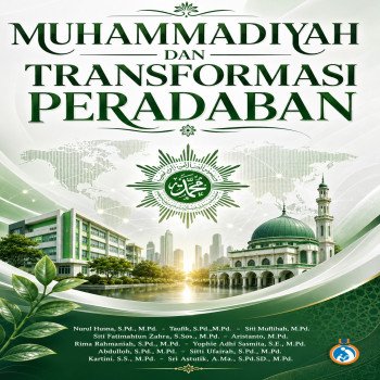 Muhammadiyah dan Transformasi Peradaban