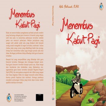 Menembus Kabut Pagi