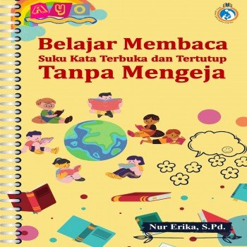 Belajar Membaca Suku Kata Terbuka dan Tertutup Tanpa Mengeja