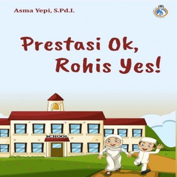 Prestasi Ok Rohis Yes