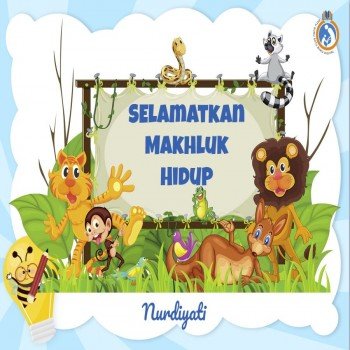 Selamatkan Makhluk Hidup