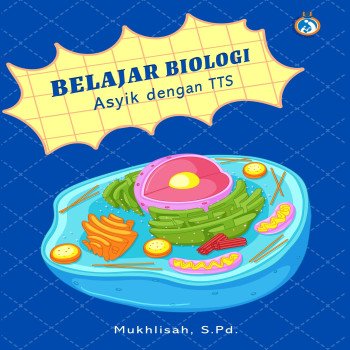 Belajar Biologi Asyik dengan TTS